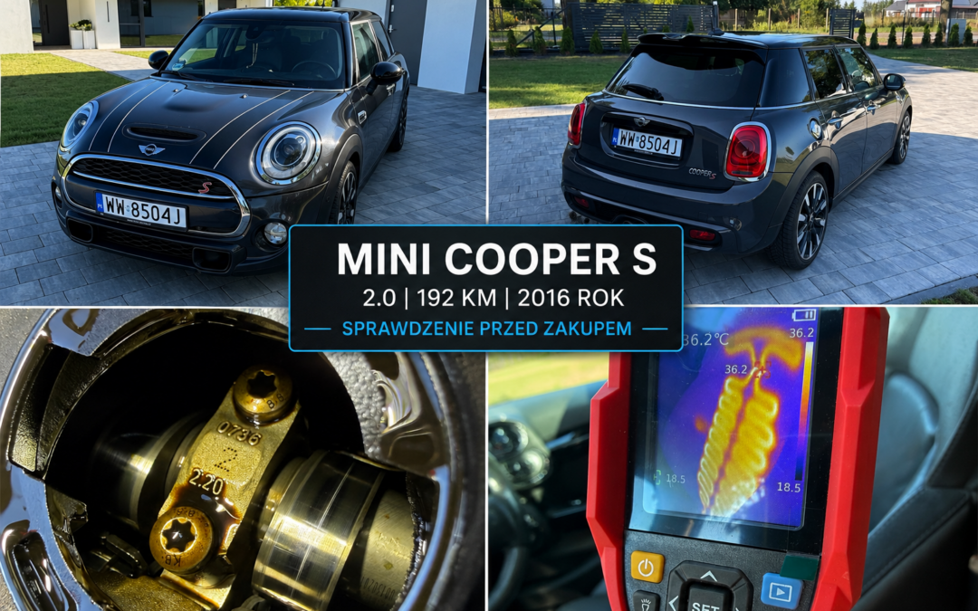 MINI Cooper S 2.0 192 KM – sprawdzenie samochodu przed zakupem