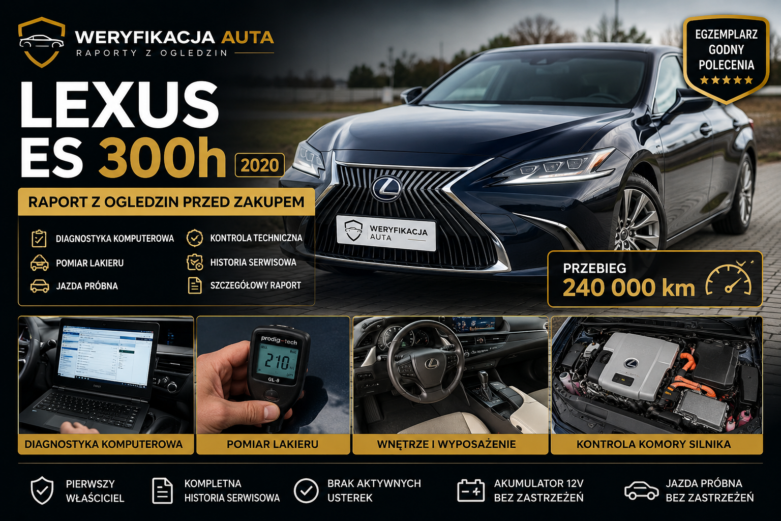 Lexus ES 300h 2020 z przebiegiem 240 tys. km – czy warto kupić? Raport z oględzin przed zakupem
